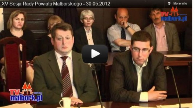 Malbork: XV Sesja Rady Powiatu Malborskiego - 30.05.2012