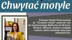 Malbork. Spotkanie autorskie z Natalią Piaskowską w Muzeum Miasta.