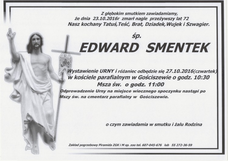 Zmarł Edward Smentek. Żył 72 lata.