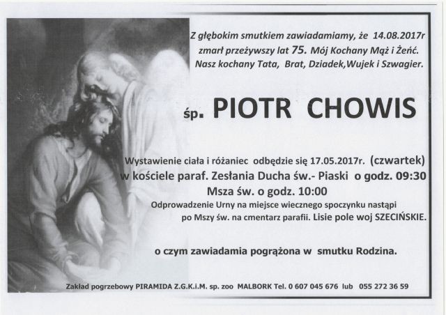 Zmarł Piotr Chowis. Żył 75 lat.