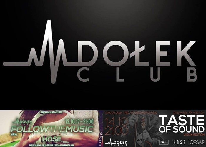Follow The Music ● music: Hose ● 13/10 ● Taste Of Sound ● music: Hose / Cesar / Slavko ● 14/10 - Club Dołek zaprasza