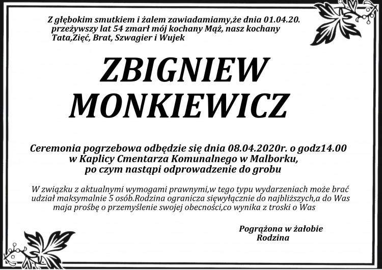 Zmarł Zbigniew Monkiewicz. Żył 54 lata.