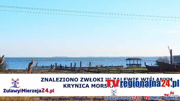 KRYNICA MORSKA. ZNALEZIONO ZWŁOKI W ZALEWIE WIŚLANYM.  - 30.06.2015