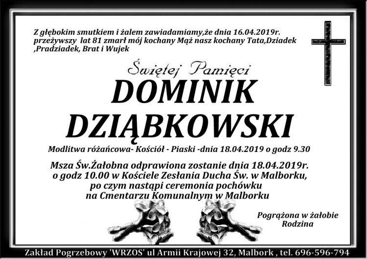 Zmarł Dominik Dziąbkowski. Żył 81 lat.